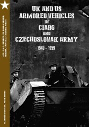 HB 09 Britská a Americká obrněná vozidla v ČSOB a ČSA 1940-1959